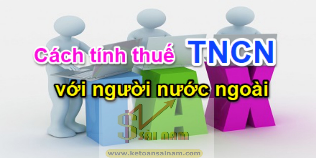 Người nước ngoài khi đến làm việc tại Việt Nam khi có thu nhập từ tiền lương, tiền công thuộc trường hợp chịu thuế thu nhập cá nhân (sau đây gọi tắt là “TNCN”) thì phải đóng thuế TNCN. Vậy, cách tính thuế đối với người nước ngoài có gì khác với người lao động Việt Nam.