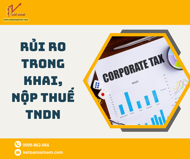 RỦI RO TRONG KHAI, NỘP THUẾ TNDN