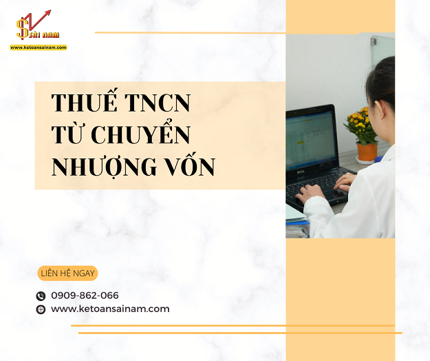 THUẾ THU NHẬP CÁ NHÂN TỪ CHUYỂN NHƯỢNG VỐN