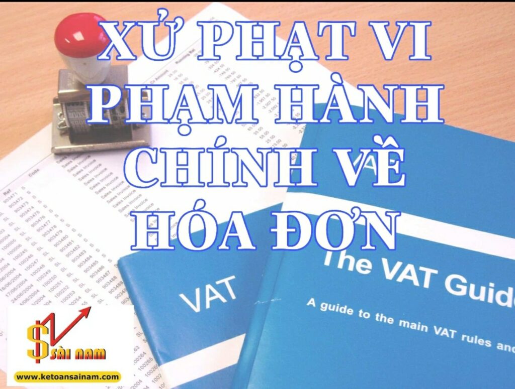 XỬ PHẠT VI PHẠM HÀNH CHÍNH VỀ HÓA ĐƠN KHI DOANH NGHIỆP GIẢI THỂ