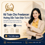 Kế Toán Cho Freelancer: Hướng Dẫn Toàn Diện Từ A–Z [2026]